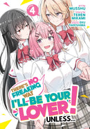 There's No Freaking Way I'll be Your Lover! Unless... (Manga) Vol. 4-9798888434000