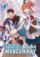 The Strange Adventure of a Broke Mercenary (Light Novel) Vol. 11-9798888434413