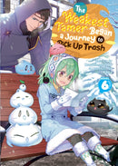 The Weakest Tamer Began a Journey to Pick Up Trash (Light Novel) Vol. 6-9798888434420