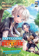 Easygoing Territory Defense by the Optimistic Lord: Production Magic Turns a Nameless Village into the Strongest Fortified City (Manga) Vol. 2-9798888435854