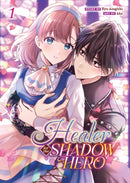 Healer for the Shadow Hero (Manga) Vol. 1-9798888436158