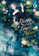 Raven of the Inner Palace (Light Novel) Vol. 6-9798888436578