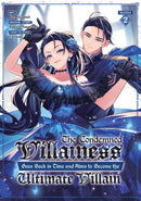 The Condemned Villainess Goes Back in Time and Aims to Become the Ultimate Villain (Manga) Vol. 2-9798888436707