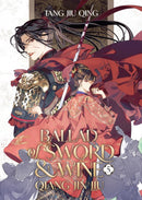 Ballad of Sword and Wine: Qiang Jin Jiu (Novel) Vol. 5-9798888437469