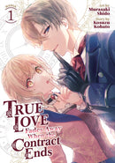 True Love Fades Away When the Contract Ends (Manga) Vol. 1-9798888437575