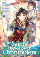 The Saint's Magic Power is Omnipotent (Manga) Vol. 9-9798888437827