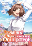 The Saint's Magic Power is Omnipotent: The Other Saint (Manga) Vol. 4-9798888437964