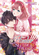Healer for the Shadow Hero (Manga) Vol. 2-9798888438152
