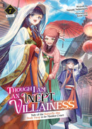 Though I Am an Inept Villainess: Tale of the Butterfly-Rat Body Swap in the Maiden Court (Light Novel) Vol. 7-9798888438176