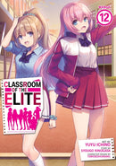 Classroom of the Elite (Manga) Vol. 12-9798888438480