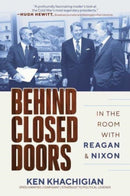 Behind Closed Doors : In the Room with Reagan & Nixon-9798888452721