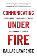 Communicating Under Fire
