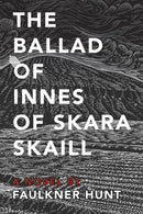 The Ballad of Innes of Skara Skaill-9798888458044