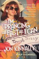 I''m Prancing As Fast As I Can