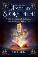 Tarot as Storyteller : Psychic Development, Cartomancy, and Reading the Web of Fate-9798888502068