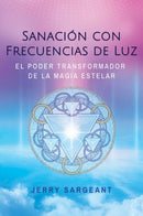 Sanacion con frecuencias de luz