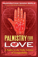 Palmistry for Love : A Guide to the Vedic Science of Compatibility-9798888504376