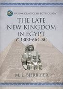 The Late New Kingdom in Egypt (c. 1300-664 BC) : A Genealogical and Chronological Investigation-9798888570838