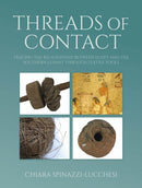 Threads of Contact : Tracing the Relationship Between Egypt and the Southern Levant through Textile Tools-9798888571477