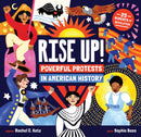 Rise Up! : Powerful Protests in American History-9798888593691
