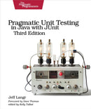 Pragmatic Unit Testing in Java with Junit, Third Edition-9798888651032
