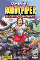 Rowdy Roddy Piper : The Kilted Avenger-9798888760222