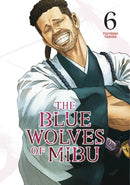 The Blue Wolves of Mibu 6 (Blue Miburo)-9798888770887