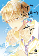 Anyway, I''m Falling In Love With You. 2