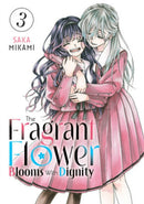 The Fragrant Flower Blooms With Dignity 3-9798888771402