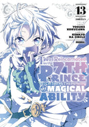 I Was Reincarnated as the 7th Prince so I Can Take My Time Perfecting My Magical Ability 13-9798888772621