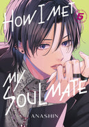 How I Met My Soulmate 5-9798888773338