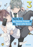 Turns Out My Online Friend is My Real-Life Boss! 3-9798888773680