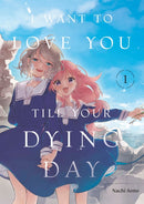 I Want to Love You Till Your Dying Day 1-9798888773802