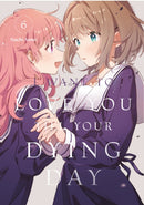 I Want to Love You Till Your Dying Day 6-9798888773857