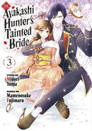 The Ayakashi Hunter's Tainted Bride 3-9798888773925