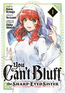 You Can''t Bluff the Sharp-Eyed Sister 1
