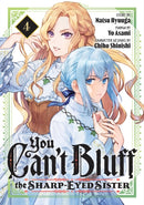 You Can't Bluff the Sharp-Eyed Sister 4-9798888776339