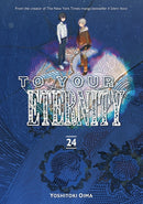 To Your Eternity 24-9798888776810