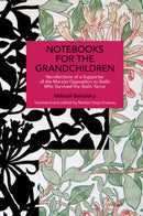 Notebooks for the Grandchildren