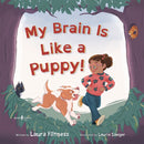 My Brain Is Like A Puppy-9798889070368