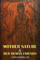 Mother Nature & Her Human Friends-9798889101413