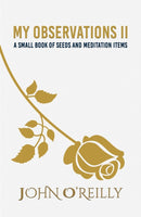 My Observations II : A small book of seeds and meditation items-9798889101987