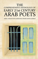 The Comprehensive Anthology of Early 21st Century Arab Poets-9798889102748