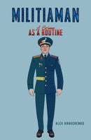 Militiaman : A Crime as a Routine-9798889104773