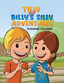 Tilly and Billy's Silly Adventures-9798889105664