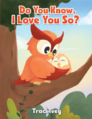 Do You Know, I Love You So?-9798889106395