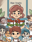 Who is Your Super Parent?-9798889106647