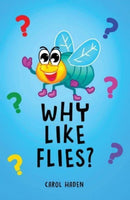 Why Like Flies?-9798889107378