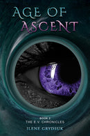 Age of Ascent : Book 2 The E.V. Chronicles-9798889107743
