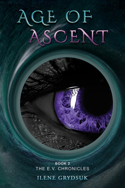 Age of Ascent : Book 2 The E.V. Chronicles-9798889107743